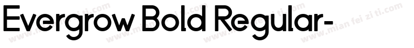 Evergrow Bold Regular字体转换